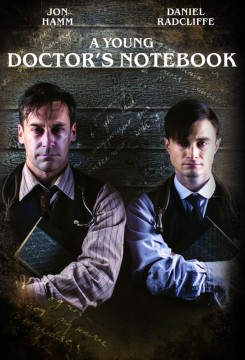 A Young Doctor’s Notebook