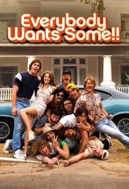 Everybody Wants Some