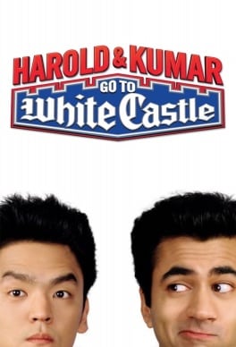 Harold Kumar Go to White Castle