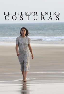 El tiempo entre costuras